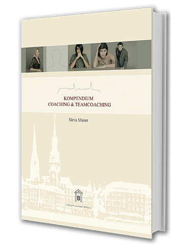 Kompendium Coaching und Teamcoaching von Nina Meier aus Hamburg.